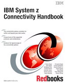 IBM System z connectivity handbook /