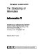 The Structuring of information : Informatics 11 : proceedings of a conference jointly sponsored by Aslib, the Aslib Informatics Group and the Information Retrieval Specialist Group of the British Computer Society, University of York, 20-22 March 1991 /