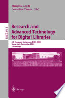 Research and advanced technology for digital libraries : 6th European conference, ECDL 2002, Rome, Italy, September 16-18, 2002 : proceedings /