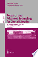 Research and advanced technology for digital libraries : 6th European conference, ECDL 2002, Rome, Italy, September 2002 : proceedings /