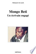 Mongo Beti : un écrivain engagé /