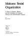 Makuna social organization : a study in descent, alliance, and the formation of corporate groups in the north-western Amazon /