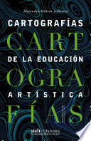 Cartografias de la educacion artistica