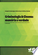 Criminologia & cinema memoria e verdade.