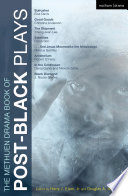 METHUEN DRAMA BOOK OF POST-BLACK PLAYS : bulrusher.