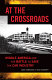 At the crossroads : middle America and the battle to save the car industry /