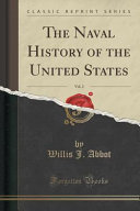The naval history of the United States