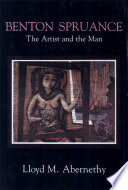 Benton Spruance : the artist and the man /