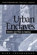 Urban enclaves : identity and place in America /