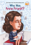 Who was Anne Frank? /