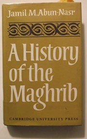A history of the Maghrib /