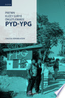 PKK'nın Kuzey Suriye örgütlenmesi : PYD - YPG /