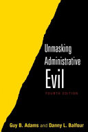 Unmasking administrative evil /