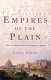 Empires of the plain : Henry Rawlinson and the lost languages of Babylon /