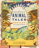 The Barefoot book of animal tales from around the world /