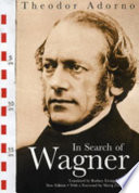 In search of Wagner /