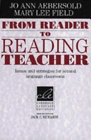 From reader to reading teacher : issues and strategies for second language classrooms /