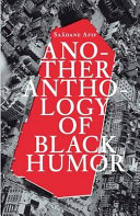 Saâdane Afif : another anthology of black humor /