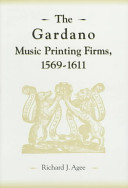 The Gardano music printing firms, 1569-1611 /