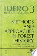 Methods and Approaches in Foresty History, IUFRO Research Series, No. 3.