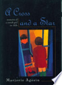 A cross and a star : memoirs of a Jewish girl in Chile /