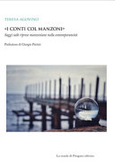 "I conti col Manzoni" : saggi sulle riprese manzoniane nella contemporaneità /