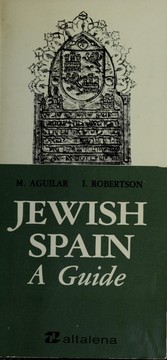 Jewish Spain, a guide /