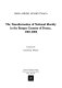 The transformation of national identity in the Basque country of France, 1789-2006 /