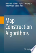 Map construction algorithms /