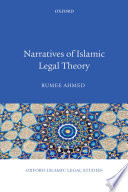 Narratives of Islamic legal theory /