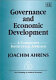 Governance and economic development : a comparative institutional approach /