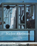 Nader Ahriman : Gemälde, 1994-2003 /