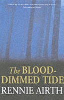 The blood-dimmed tide /