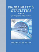 Probability & statistics with R for engineers and scientists /