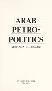 Arab petro-politics /