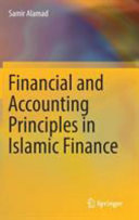 Financial and accounting principles in Islamic finance /