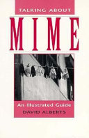 Talking about mime : an illustrated guide /