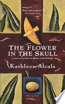 The flower in the skull /