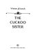 The cuckoo sister /