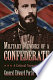 Military memoirs of a Confederate : a critical narrative /