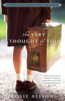 The very thought of you : a novel /