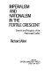 Imperialism and nationalism in the Fertile Crescent; sources and prospects of the Arab-Israeli conflict