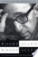 Woody Allen on Woody Allen : in conversation with Stig Björkman.