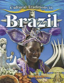 Cultural traditions in Brazil /