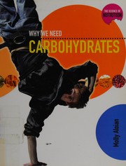 Why we need carbohydrates /