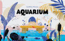 Aquarium /