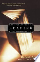 The pleasures of reading : in an ideological age /