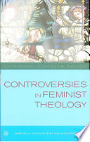 Controversies in feminist theology /