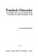Friedrich Nietzsche : das Ressentiment und seine Überwindung, verdeutlicht am Beispiel christlicher Moral /