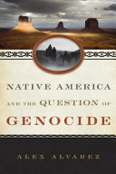 Native America and the question of genocide /